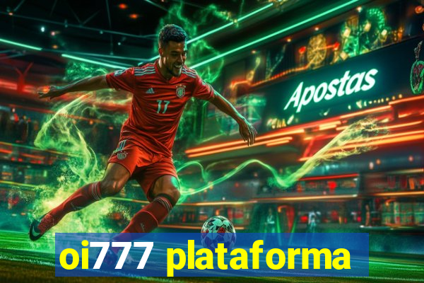 oi777 plataforma